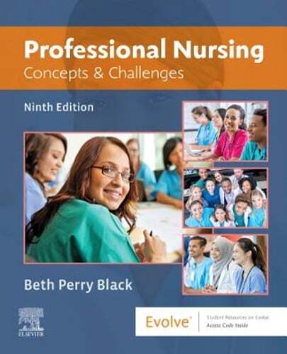 Professional Nursing: Concepts & Challenges by Beth Black: Used