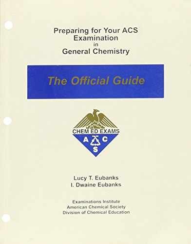 Preparing for Your ACS Examination – Paperback, by Lucy T. Eubanks – Very Good o