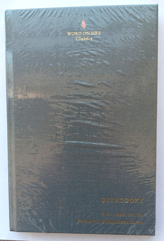 Orthodoxy Word on Fire Classics by G. K. Chesterton (HB, 2017) NEW and SEALED