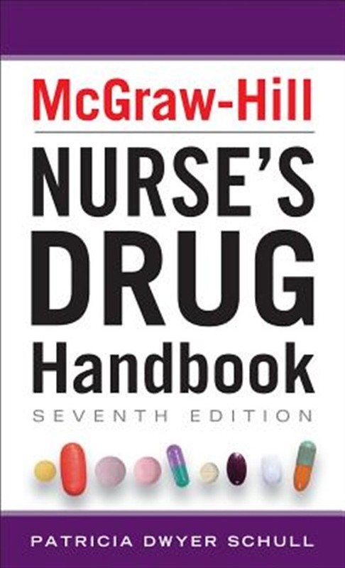 McGraw-Hill Nurses Drug Handbook, Paperback by Schull, Patricia Dwyer, Like N…