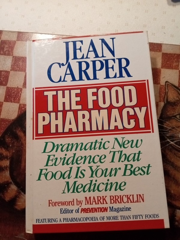The Food Pharmacy Guide to Eating by Jean Carper (1991, Hardcover)