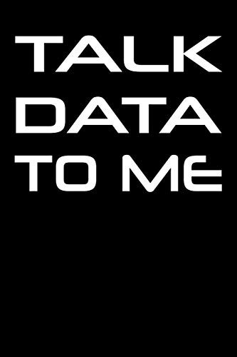 TALK DATA TO ME: COLLEGE RULED LINED PAPER, 120 PAGES, 6 X By N W Sports NEW