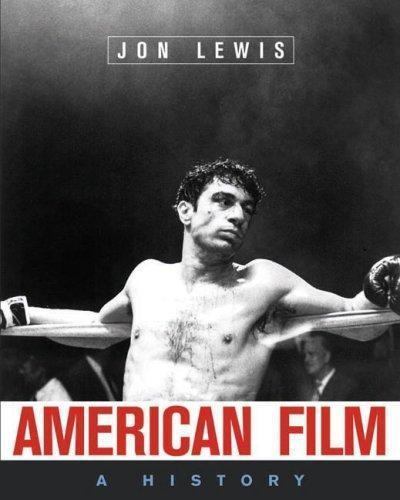 American Film: A History by Lewis, Jon