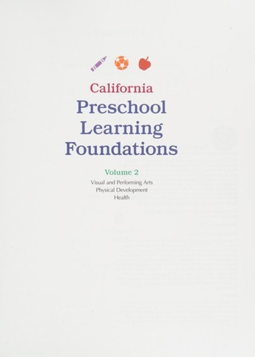 California Preschool Learning Foundations : Volume 1 Hardcover