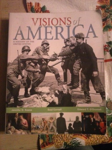 Visions of America: A History of th…, O’Donnell, Edwa