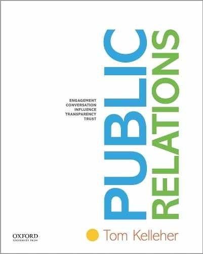 Public Relations – Paperback, by Kelleher Tom – Very Good