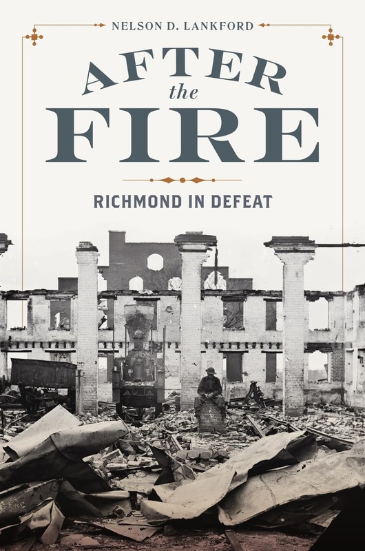 After the Fire by Nelson D. Lankford Brand New