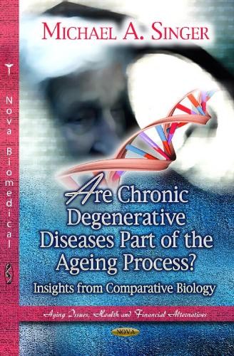 Michael A Singe Are Chronic Degenerative Diseases Part of (Hardback) (UK IMPORT)