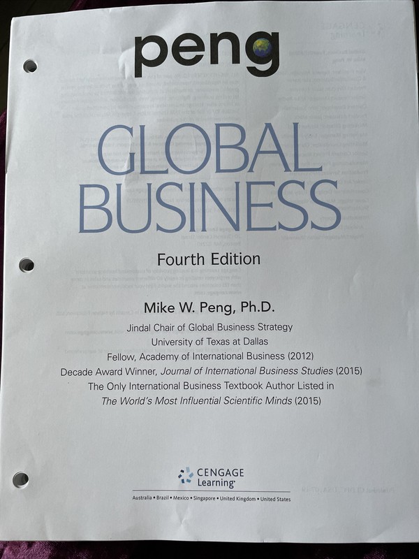 Global Business 4th Edition By Mike W. Peng, Ph.D. (loose Pages)