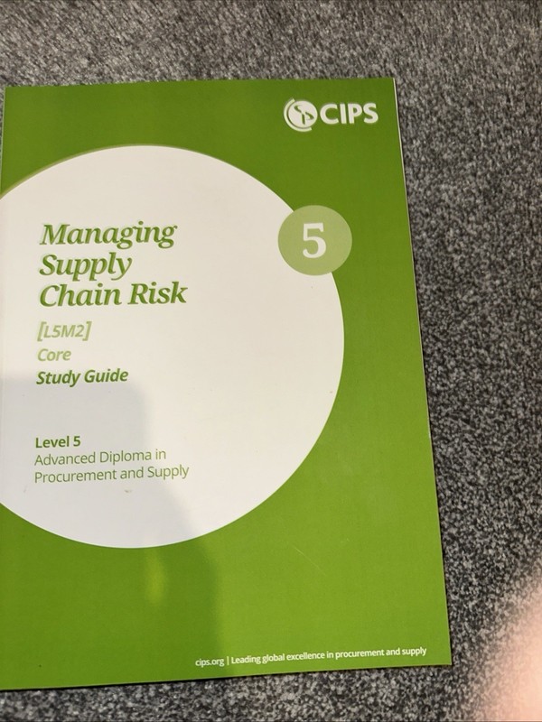 CIPS Level 5 Textbook L5M2 Managing Supply Chain Risk Advanced Diploma VGC