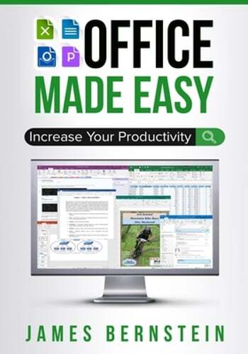 Office Made Easy: Increase Your Productivity by James Bernstein: New
