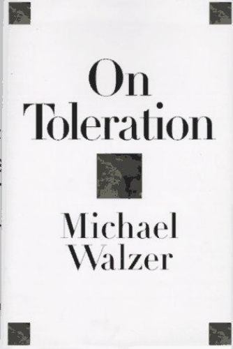 On Toleration (Castle Lectures Series) by Michael Walzer