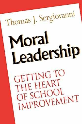 Moral Leadership: Getting to – Paperback, by Sergiovanni Thomas J. – Acceptable