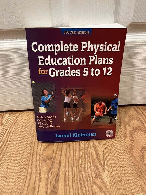 Complete Physical Education Plans for Grades 5 to 12-2nd Ed – Paperback – GOOD
