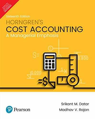 Horngren’s Cost Accounting [Paperback] – Paperback, by Datar Rajan – Acceptable