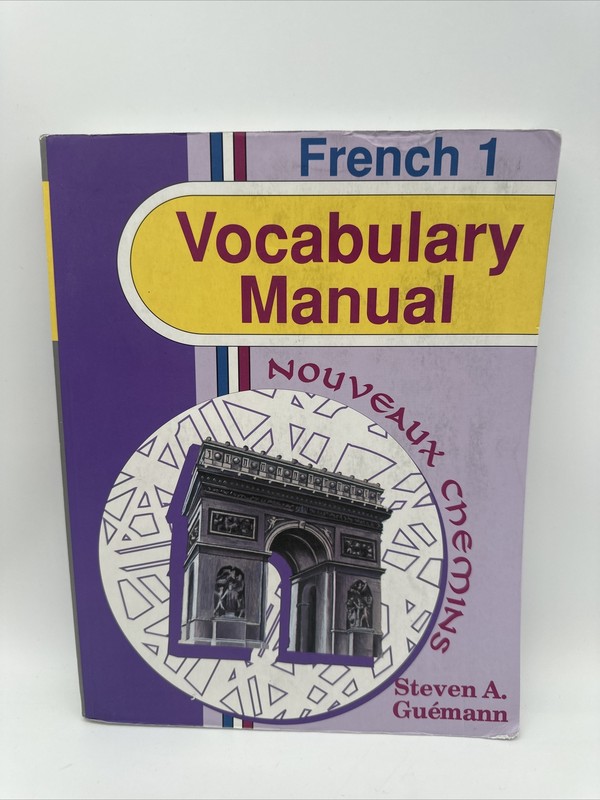 ABeka French 1 Student Vocabulary Manual Nouveaux Chemins by Guémann