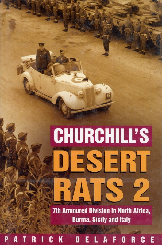 Churchill’s Desert Rats Vol. 2 : 7th Armoured Div. in N. Africa VERY GOOD+
