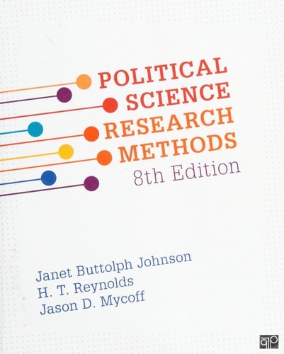 Political Science Research Methods, H. T. Reynolds,Janet Buttolph Johnson,Jason