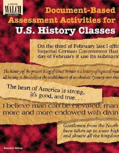 Document-based Assessment Activities For U.s. History Classes: Grades 10-12
