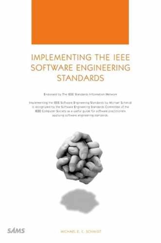Implementing the IEEE Software – Paperback, by Schmidt Michael – Very Good