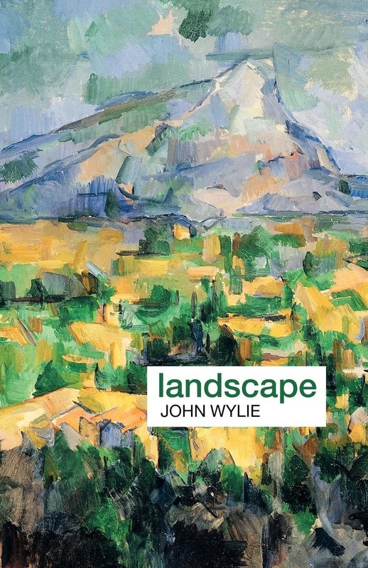 Landscape (Key Ideas in Geography) – paperback John Wylie
