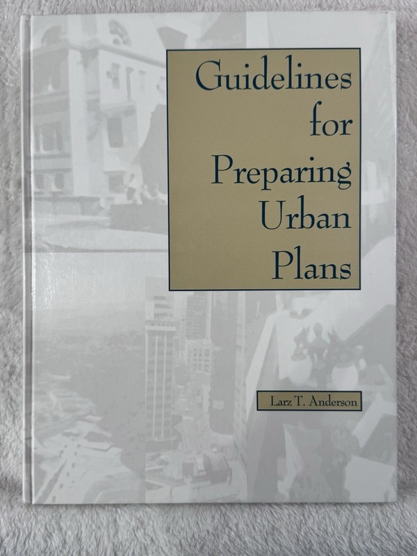 Guidelines for Urban Plans by Larz T. Anderson Hardcover Urban Planning