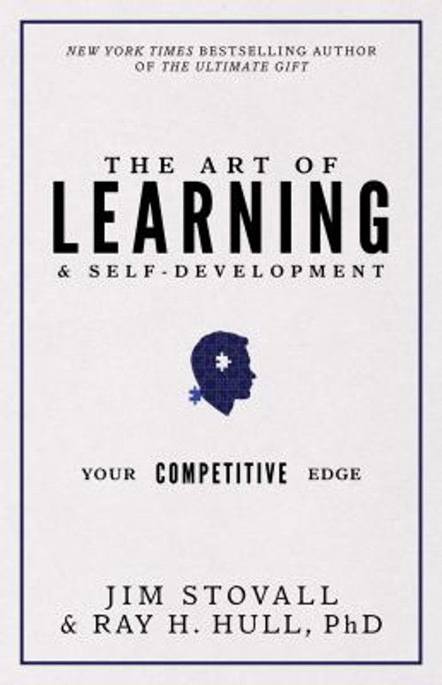 The Art of Learning and Self-Development : Your Competitive Edge
