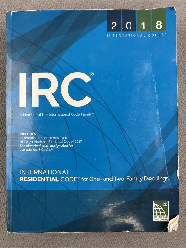 International Code Council Ser.: 2018 International Residential Code (a60)