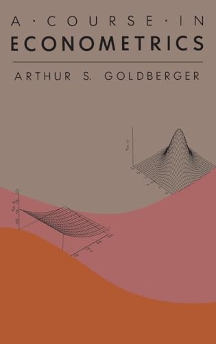 A Course in Econometrics, Goldberger, Arthur S.