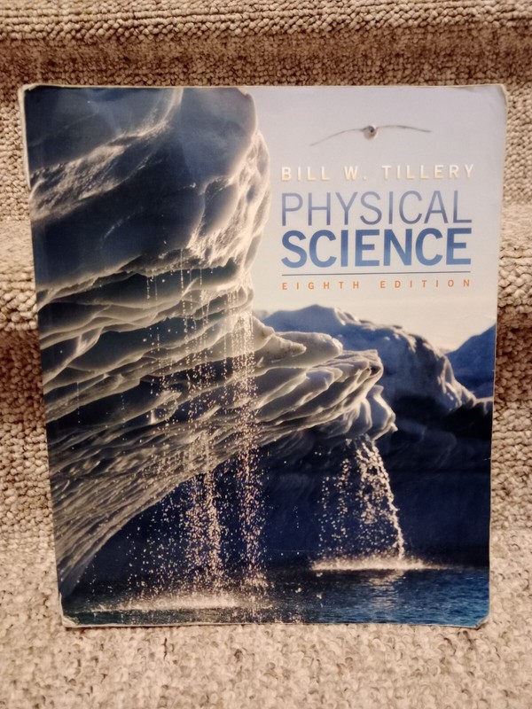Physical Science by Bill W. Tillery, Eighth Edition