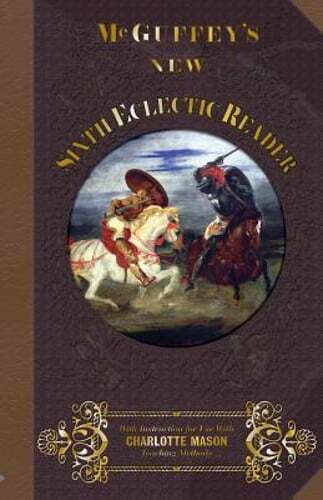 McGuffey’s New Sixth Eclectic Reader by William Holmes McGuffey: New