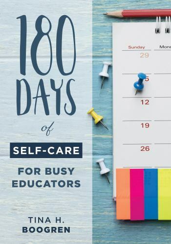 180 Days of Self-Care for Busy Educat- perfect paperback, Boogren, 9781949539271