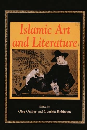 Oleg Grabar Islamic Art and Literature (Paperback) (UK IMPORT)