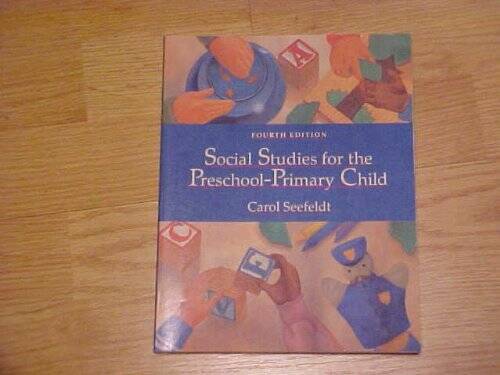 Social Studies for the Preschool-Primary Child – Paperback – GOOD