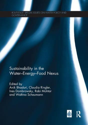 Sustainability in the Water-energy-food Nexus, Paperback by Bhaduri, Anik (ED…