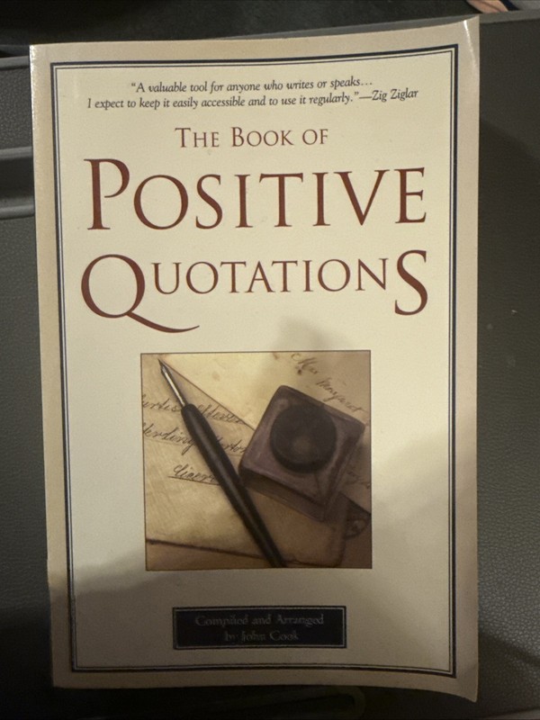 Book of Positive Quotations novel by John Cook (1997, Trade Paperback)