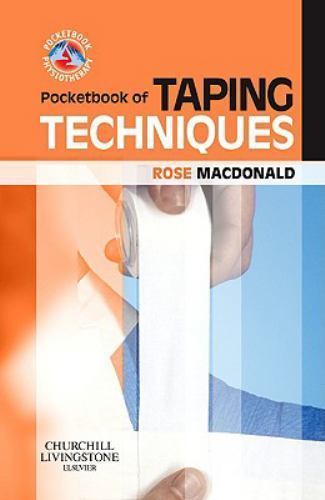 Pocketbook of Taping Techniques, Paperback by MacDonald, Rose (EDT), Brand Ne…
