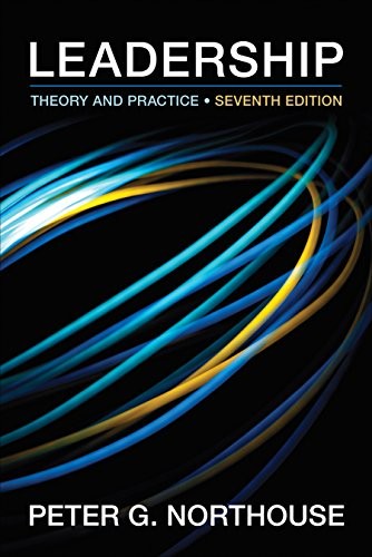 Leadership: Theory and Practice, Northouse, Peter G.