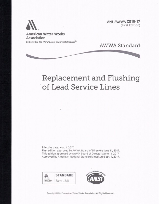 AWWA C810-17 Replacement and Flushing of Lead Service Lines