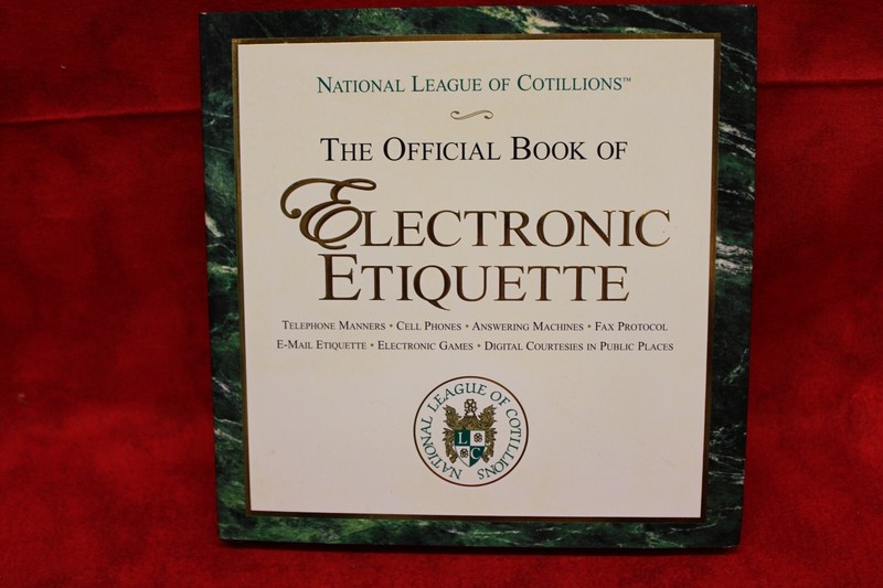 THE OFFICIAL BOOK OF ELECTRONIC ETIQUETTE, HARDCOVER (B10)