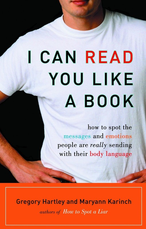 I Can Read You Like A Book: How to Spot the Messages and Emotions People Are…