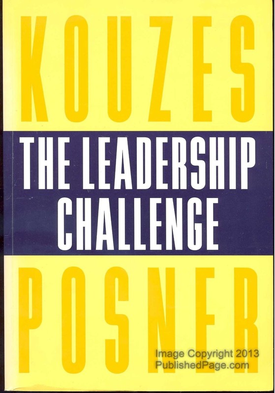 The Leadership Challenge: How to Keep Getting Extraordinary Things Done in O…