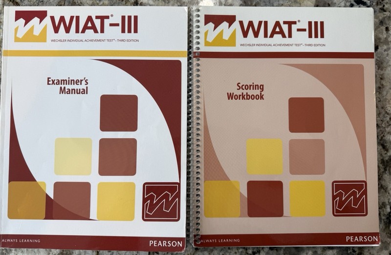 Pearson WIAT-III Third Edition Examiner's Manual & Scoring Workbook