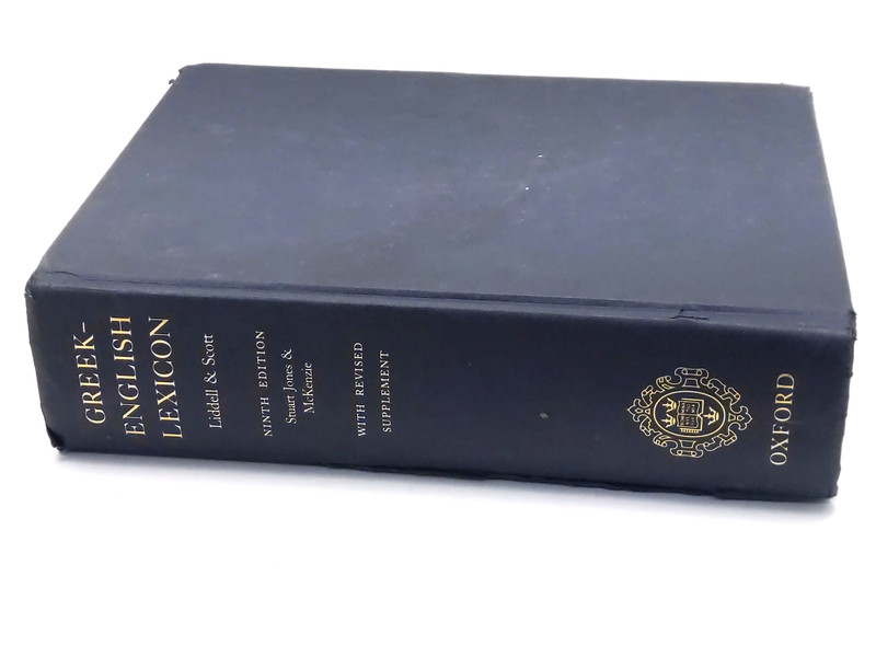 Greek-English Lexicon, Liddell & Scott Ninth Edition With a Revised Supplement