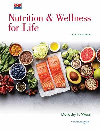 Nutrition & Wellness for Life – Hardcover, by West Ph.D. Dorothy F. – Very Good