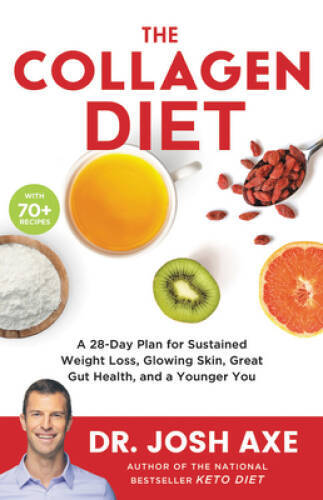 The Collagen Diet: A 21-Day Plan for Sustained Weight Loss, Glowing – VERY GOOD