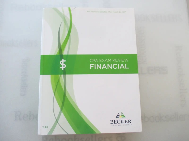 Becker CPA Exam Review: Financial (FAR) 2017 Edition V3.0