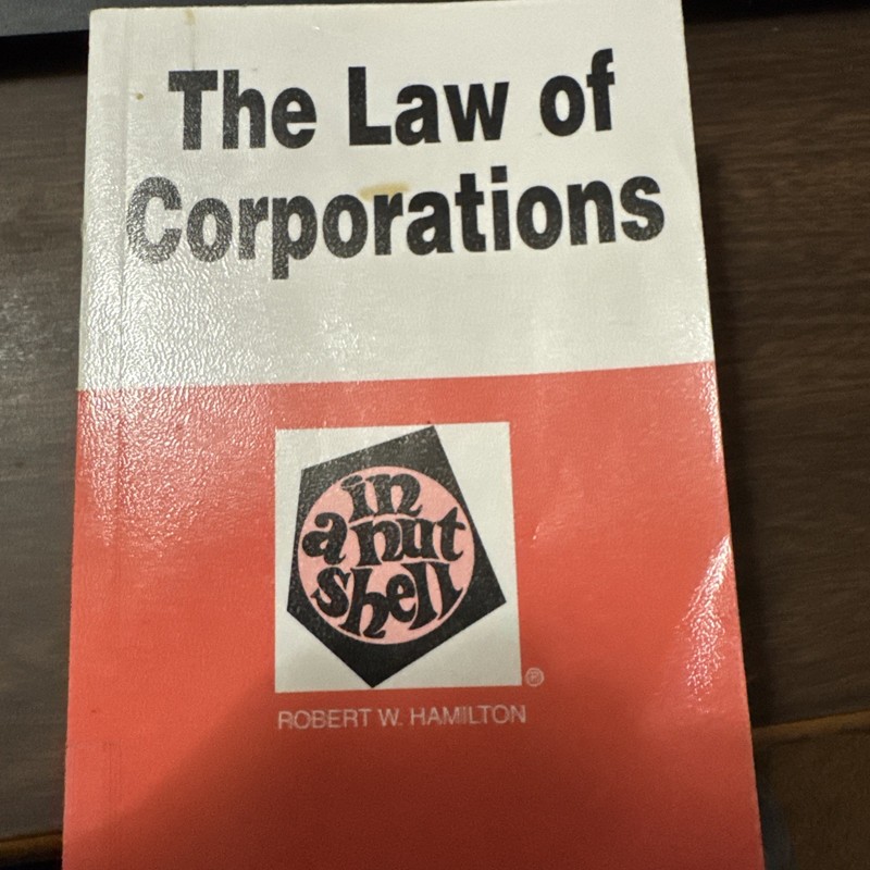 Nutshell Ser.: Law of Corporations in a Nutshell by Robert W. Hamilton (2000,…