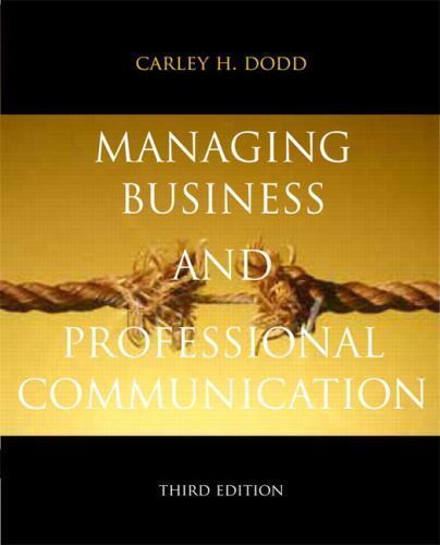 Managing Business & Professional Communic- 9780205823864, Carley Dodd, paperback