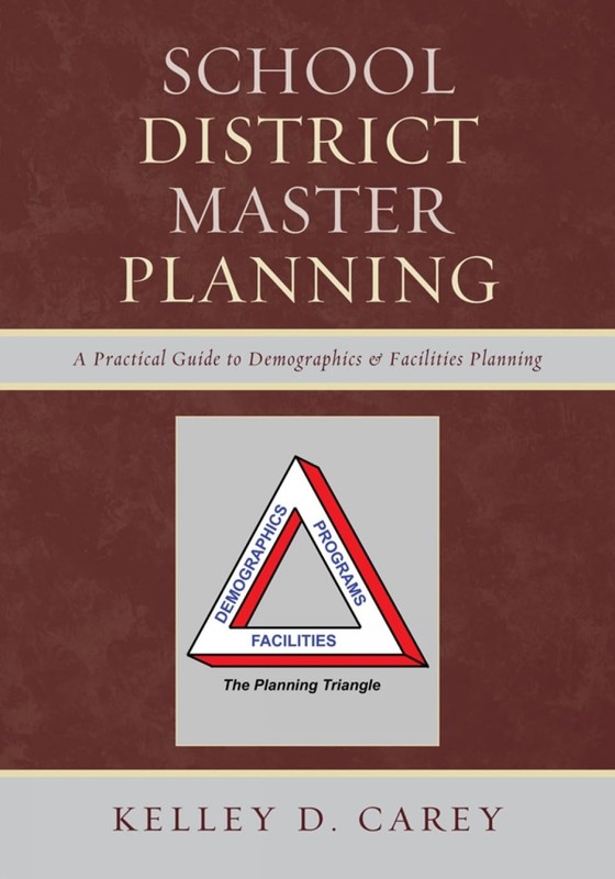 School District Master Planning: A Practical Guide to Demographics and Facil…